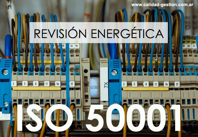 iso-50001-2018-sistema-de-gestion-de-la-energia-revision-energetica